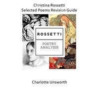 Christina Rossetti Selected Poems Revision Guide: 1