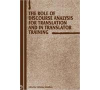 Christina Schäf The Role of Discourse Analysis for Translatio (Copertina rigida)