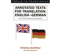 Christina Schäffner Annotated Texts for Translation (Tascabile)