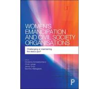 Christina Schwa Women's Emancipation and Civil Society Organi (Copertina rigida)