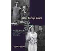 Christina Simmons Making Marriage Modern (Tascabile)