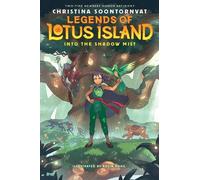 Christina Soonto Into the Shadow Mist (Legends of Lotus Islan (Copertina rigida)