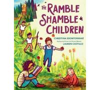 Christina Soontornvat The Ramble Shamble Children (Copertina rigida)
