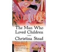 Christina Stead The Man Who Loved Children (Tascabile)