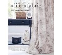 Christina Strutt A Life in Fabric (Copertina rigida)