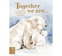 Christina Sutton Together We Are... (Copertina rigida) Sarah Maycock
