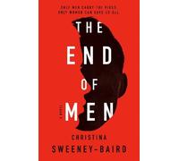 Christina Sweeney-Baird The End of Men (Tascabile)