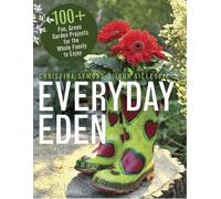 Christina Symons John Gillespie Everyday Eden (Tascabile)