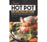 Christina Tosch Classic Hot Pot Recipe Collection (Tascabile)