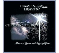 Christina Tourin - Diamonds From Heaven