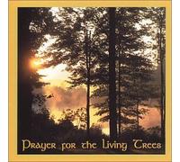 Christina Tourin - Prayer for the Living Trees
