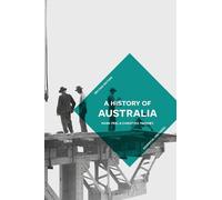 Christina Twomey Mark Peel A History of Australia (Tascabile)