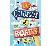 Christina Uss The Colossus of Roads (Copertina rigida)