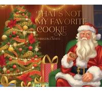 Christina White That's Not My Favorite Cookie (Copertina rigida)