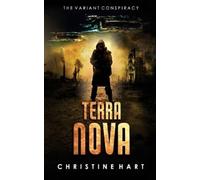 Terra Nova (The Variant Conspiracy, Book 3)