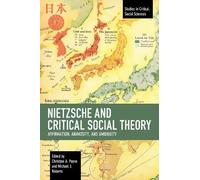 Christine A. Payne Nietzsche and Critical Social Theory (Tascabile)