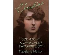Christine: A Search for Christine Granville