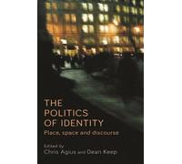 Christine Agius The Politics of Identity (Copertina rigida)