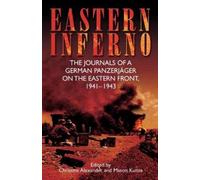 Christine Alexander Mason Kunze Eastern Inferno (Tascabile)