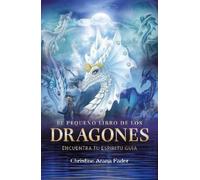 Christine Arana Fader El pequeño libro de los dragones (Tascabile)