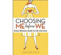 Christine Arylo Choosing Me Before We (Tascabile)