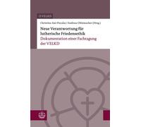 Christine Axt-Piscalar; Andreas Oh Neue Verantwortung Fur Lutherisc (Tascabile)