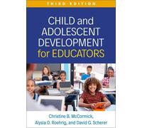 Christine B. McCormick Alysia D Child and Adolescent Development fo (Tascabile)