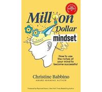 Christine Babbino Million Dollar Mindset (Tascabile)