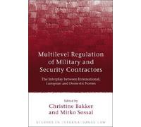 Christine Bakke Multilevel Regulation of Military and Securit (Copertina rigida)