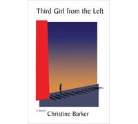 Christine Barker Third Girl from the Left a memoir (Copertina rigida)