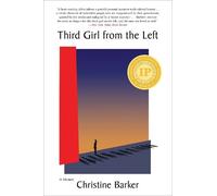 Christine Barker Third Girl from the Left a memoir (Tascabile)