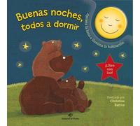 Christine Battuz Buenas noches, todos a dormir (Libro di cartone)