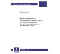 Christine Bauer Promotive Activities in Technology-Enhanced Learning (Tascabile)