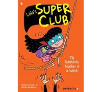 Christine Beigel Lola's Super Club #2 (Copertina rigida) Lola’s Super Club
