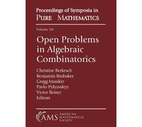Christine Berkesch Open Problems in Algebraic Combinatorics (Tascabile)