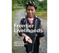 Christine Bonnin Jean Michaud Sarah Turne Frontier Livelihood (Copertina rigida)