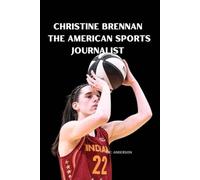 Christine Brennan: THE AMERICAN SPORTS JOURNALIST