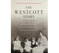 Christine Broderick Emmanuel The Westcott Story (Copertina rigida)