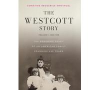Christine Broderick Emmanuel The Westcott Story (Copertina rigida)