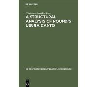 Christine Brooke-R A Structural Analysis of Pound’s Usura Ca (Copertina rigida)