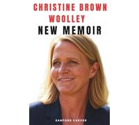 CHRISTINE BROWN WOOLLEY NEW MEMOIR: The Untold Story of Sister wives Breaking Free, Finding Truth, and Becoming Whole