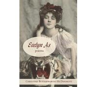 Christine Butterworth-McDermott Evelyn As (Tascabile)