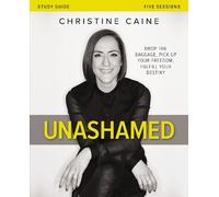 Christine Caine Unashamed Bible Study Guide (Tascabile)