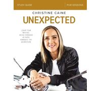 Christine Caine Unexpected Bible Study Guide (Tascabile)