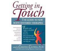 Christine Caldwell Getting in Touch (Tascabile)