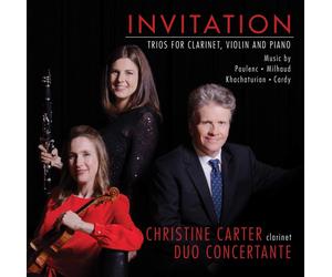 Christine Carter & D Invitation: Trios For Carinet Violin & Piano (CD)