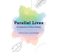 Christine Cartledge Parallel Lives (Tascabile)