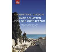 Christine Cazon Lange Schatten über der Côte d'Azur: Der achte Fall (Tascabile)