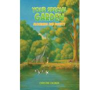 Christine Coleman Your Special Garden: Aloneness and Anxiety (Tascabile)
