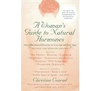 Christine Conrad A Woman's Guide to Natural Hormones (Tascabile)